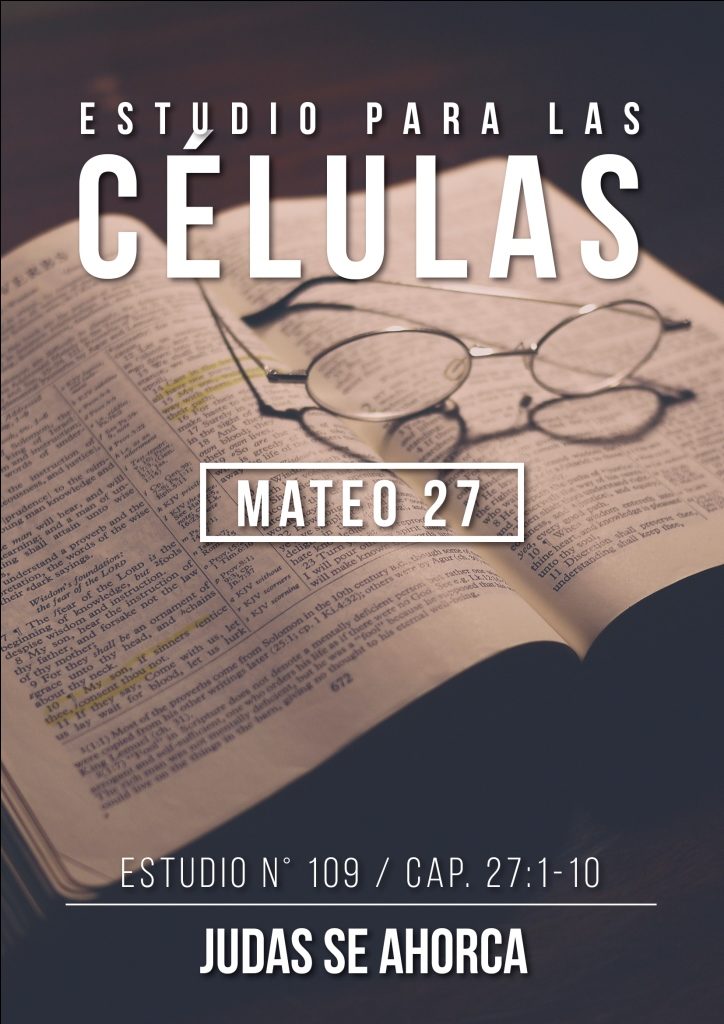 Est. 109 Capítulo 27:1-10